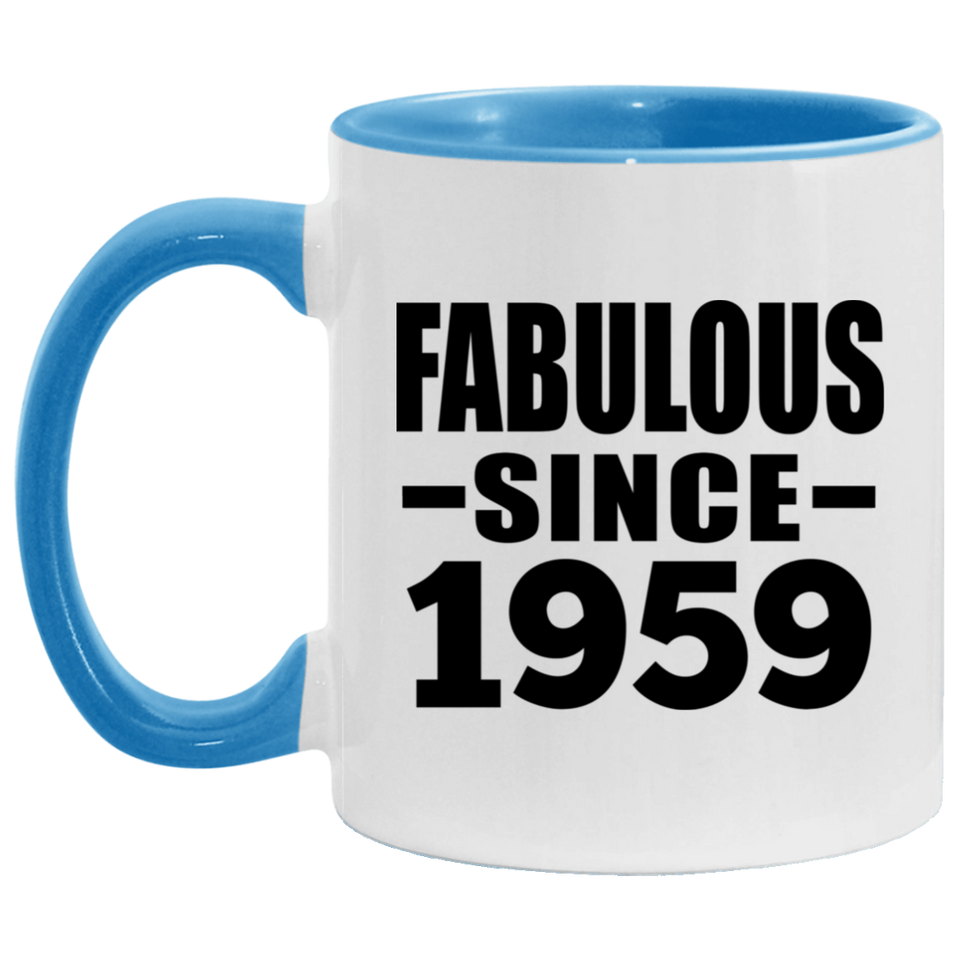 65th Birthday Fabulous Since 1959 - 11oz Accent Mug Blue
