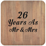 26 Years As Mr & Mrs - Drink Coaster C
