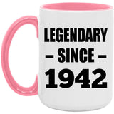 82nd Birthday Legendary Since 1942 - 15oz Accent Mug Pink