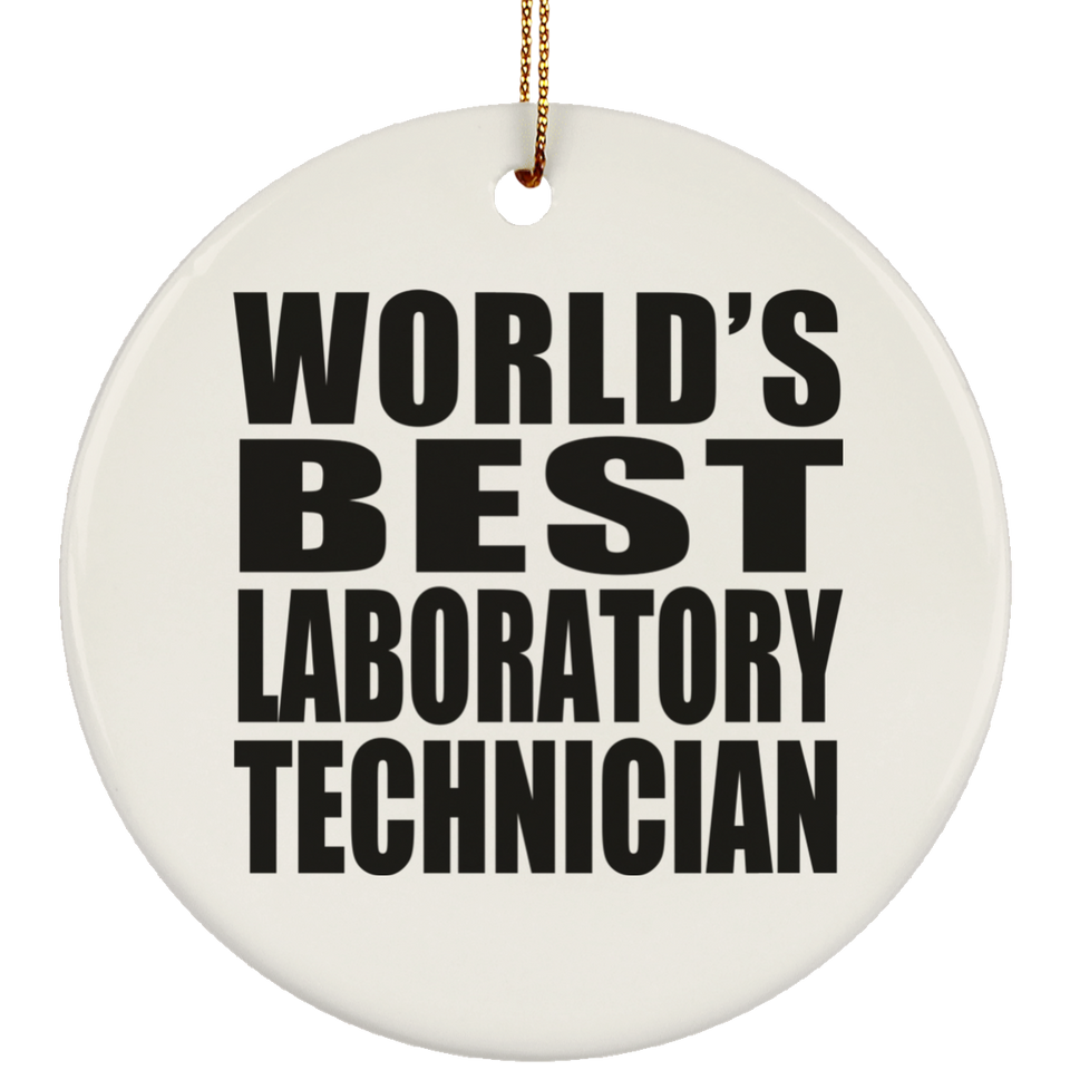 World's Best Laboratory Technician - Circle Ornament