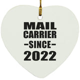 Mail Carrier Since 2022 - Heart Ornament