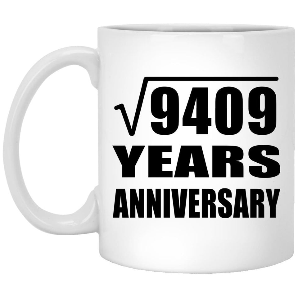 97th Anniversary Square Root of 9409 Years Anniversary - 11oz Coffee Mug