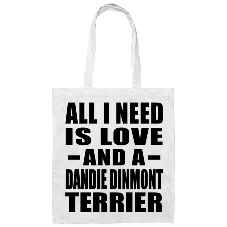 All I Need Is Love And A Dandie Dinmont Terrier - Tote Bag White