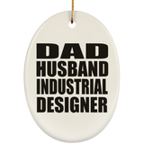 Dad Husband Industrial Designer - Oval Ornament