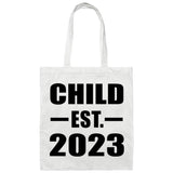 Child Established EST. 2023 - Tote Bag White
