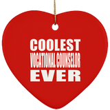 Coolest Vocational Counselor Ever - Heart Ornament