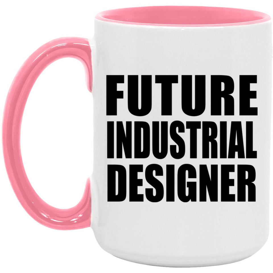 Future Industrial Designer - 15oz Accent Mug Pink