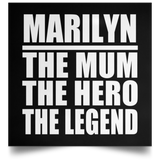 Marilyn The Mum The Hero The Legend - Poster Square