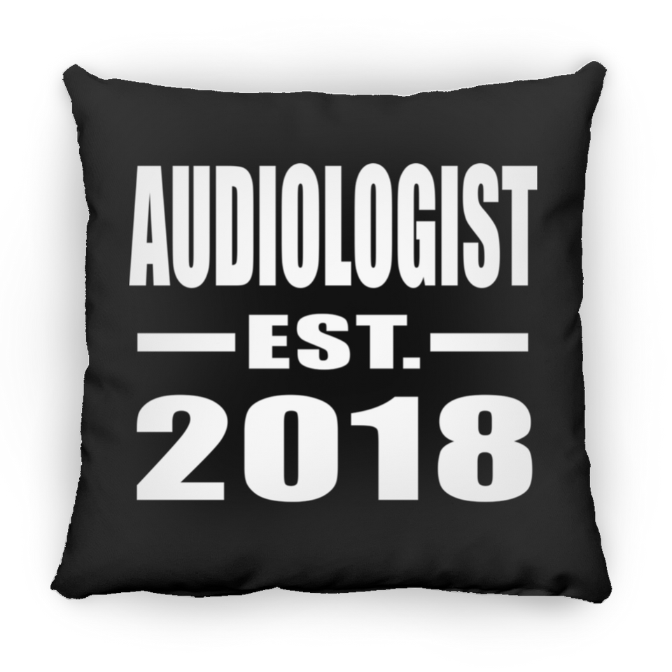 Audiologist Established EST. 2018 - Throw Pillow Black