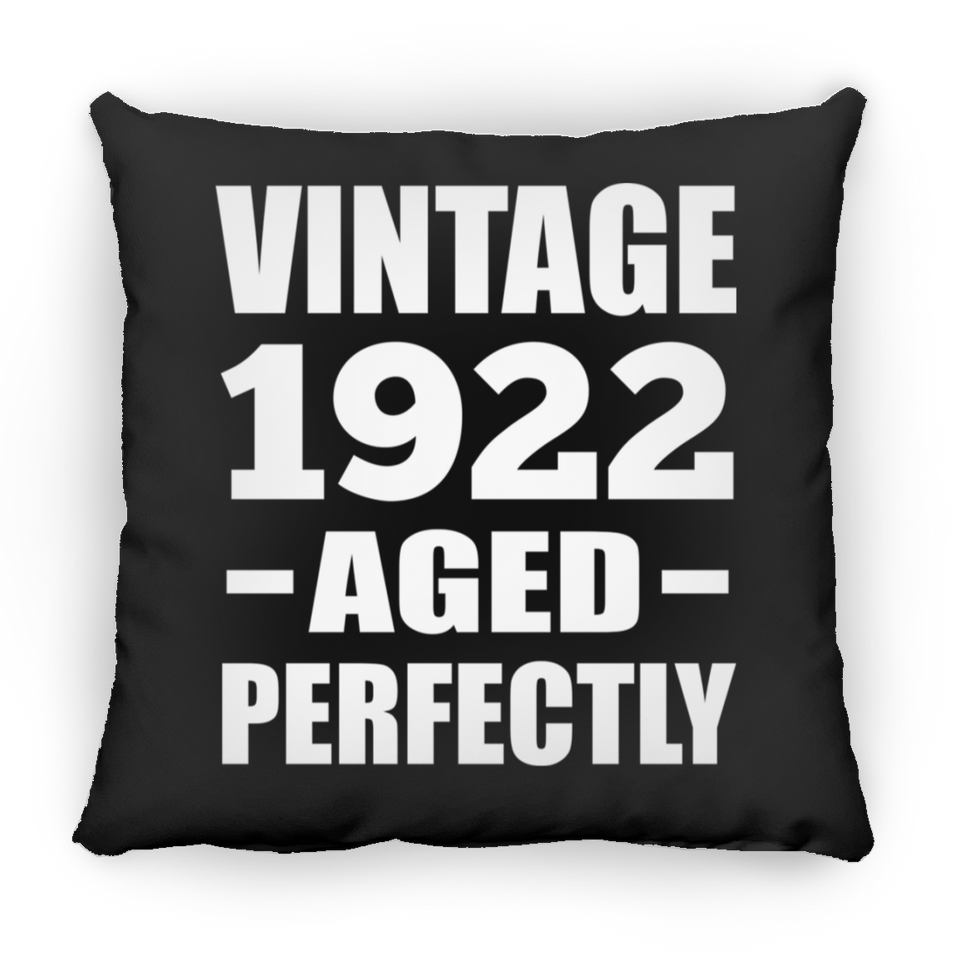102nd Birthday Vintage 1922 Aged Perfectly - Throw Pillow Black