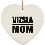 Vizsla Mom - Heart Ornament