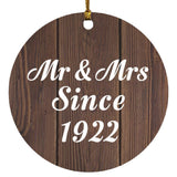 102nd Anniversary Mr & Mrs Since 1922 - Circle Ornament D