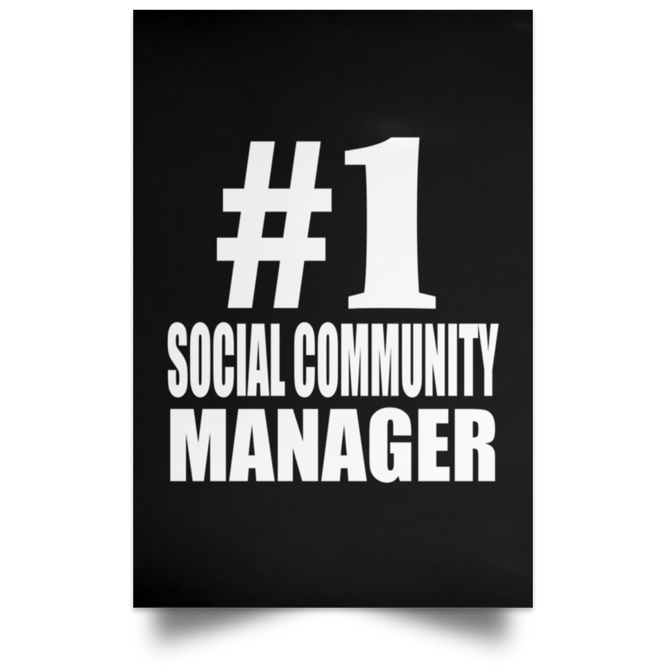 Number One #1 Social Community Manager - Poster Portrait