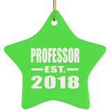Professor Est. 2018 - Star Ornament
