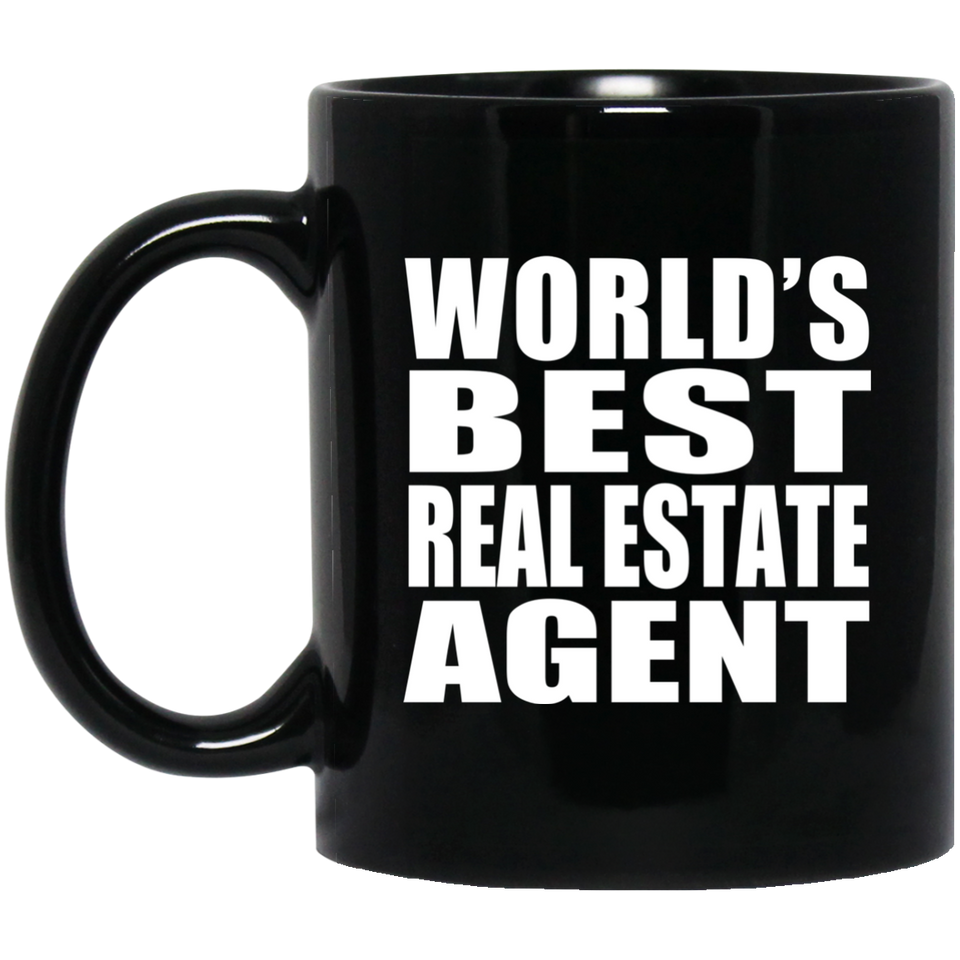 World's Best Real Estate Agent - 11 Oz Coffee Mug Black