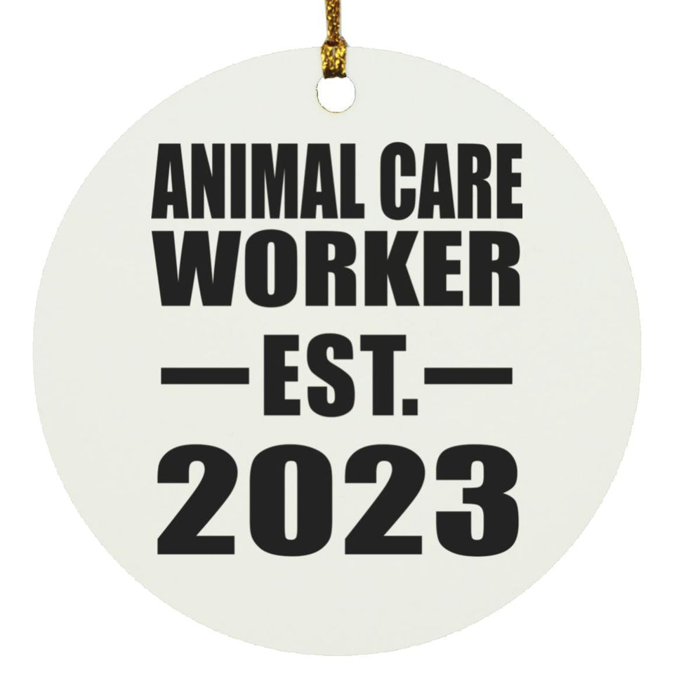 Animal Care Worker Established EST. 2023 - Circle Ornament