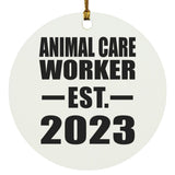 Animal Care Worker Established EST. 2023 - Circle Ornament