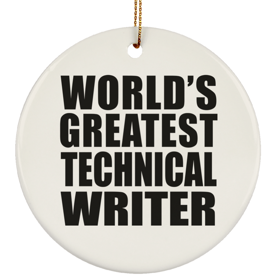 World's Greatest Technical Writer - Circle Ornament