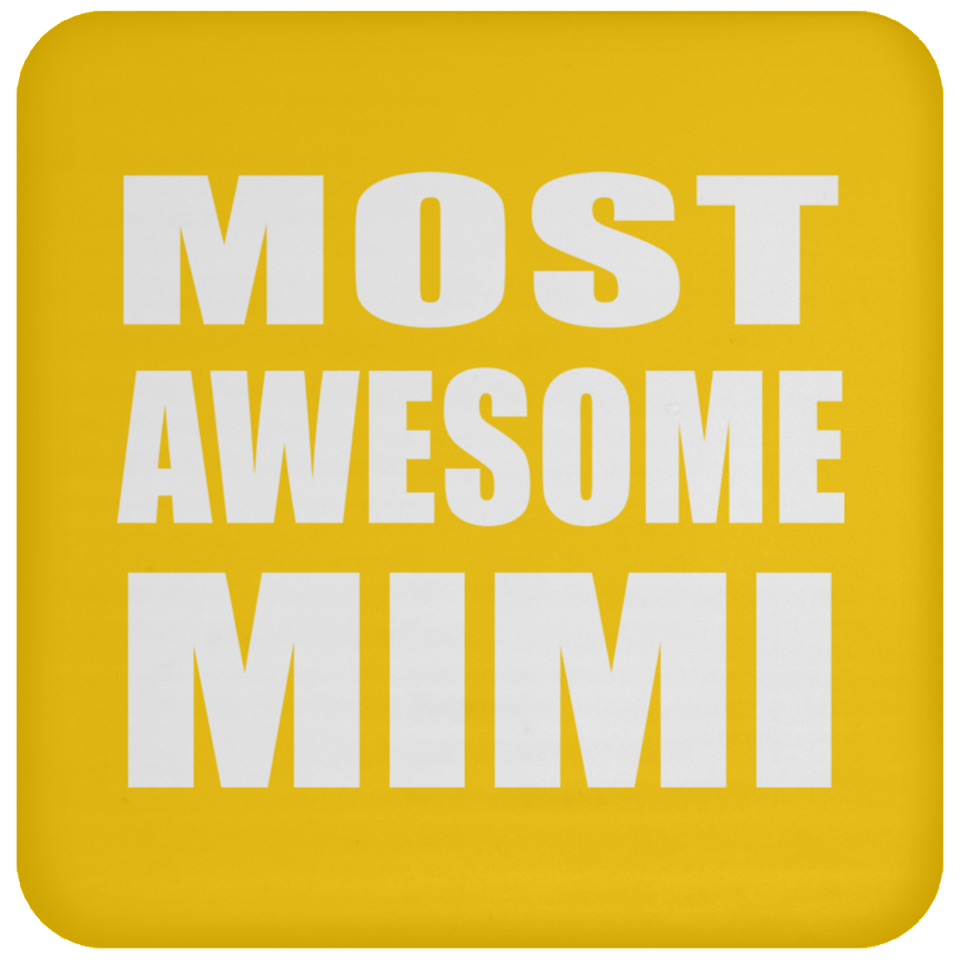 Most Awesome Mimi - Drink Coaster