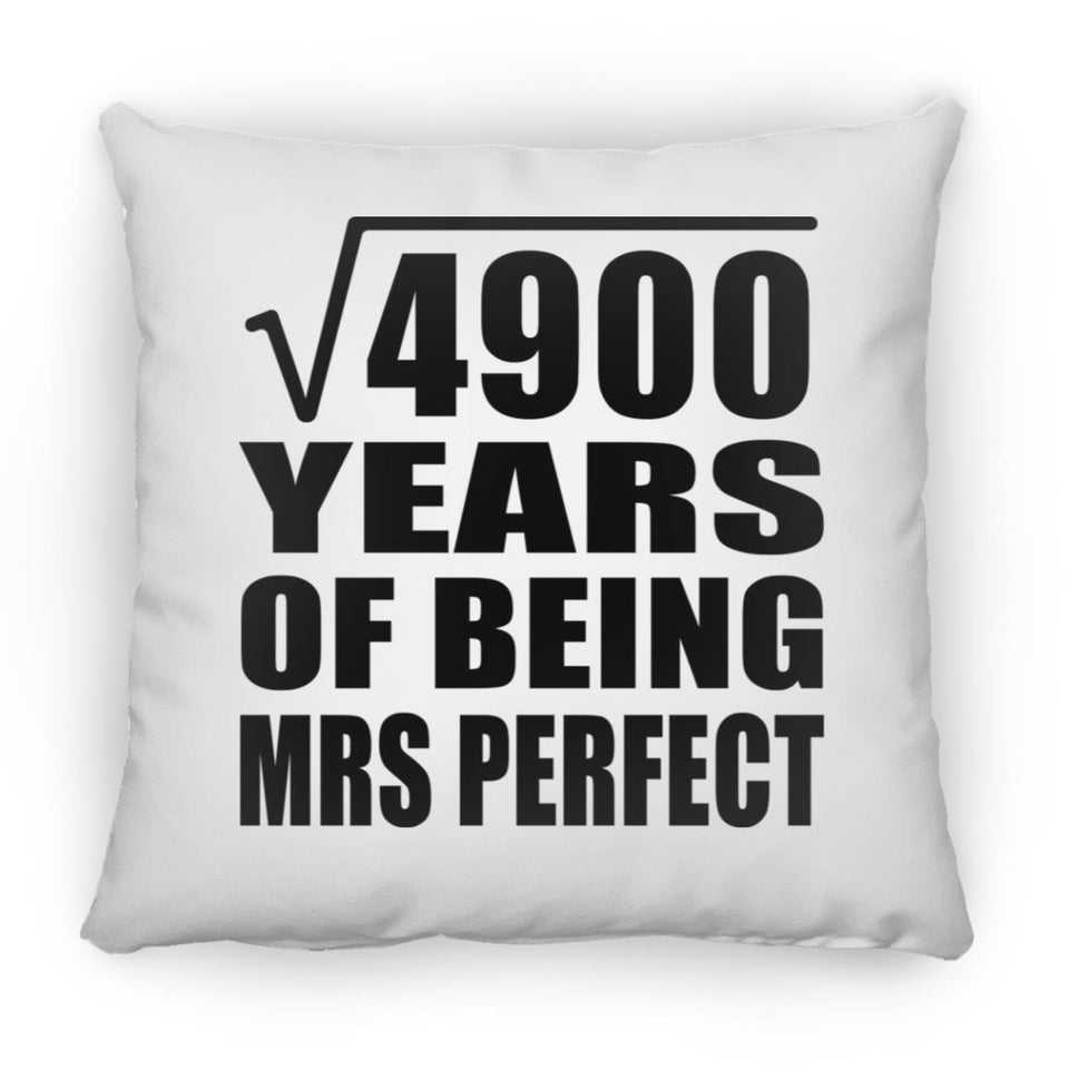 70th Anniversary Square Root of 4900 Years of Mrs Perfect - Throw Pillow