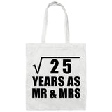 5th Anniversary Square Root of 25 Years As Mr & Mrs - Tote Bag White