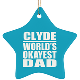 Clyde World's Okayest Dad - Star Ornament