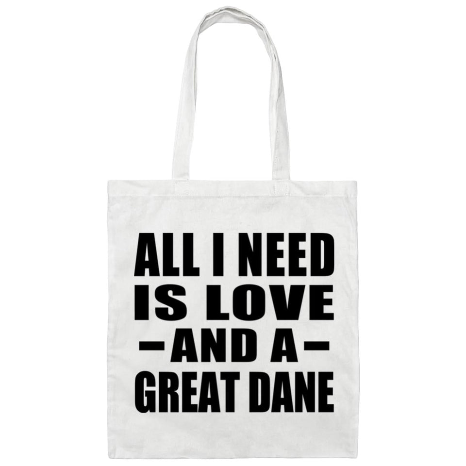 All I Need Is Love And A Great Dane - Tote Bag White