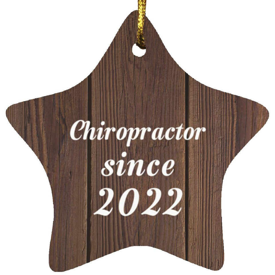 Chiropractor Since 2022 - Star Ornament D