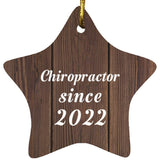 Chiropractor Since 2022 - Star Ornament D