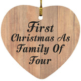 First Christmas As Family Of Four - Heart Ornament C