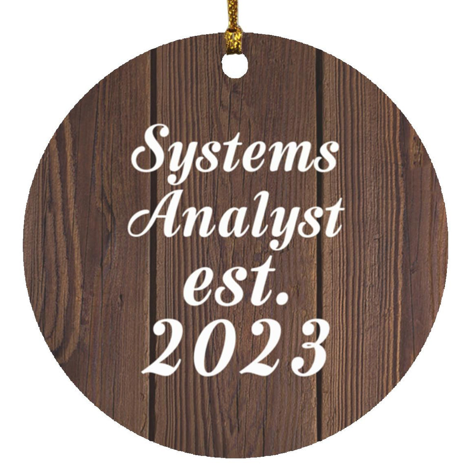 Systems Analyst Established Est. 2023 - Circle Ornament D