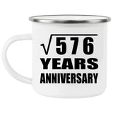 24th Anniversary Square Root of 576 Years Anniversary - 12oz Camping Mug