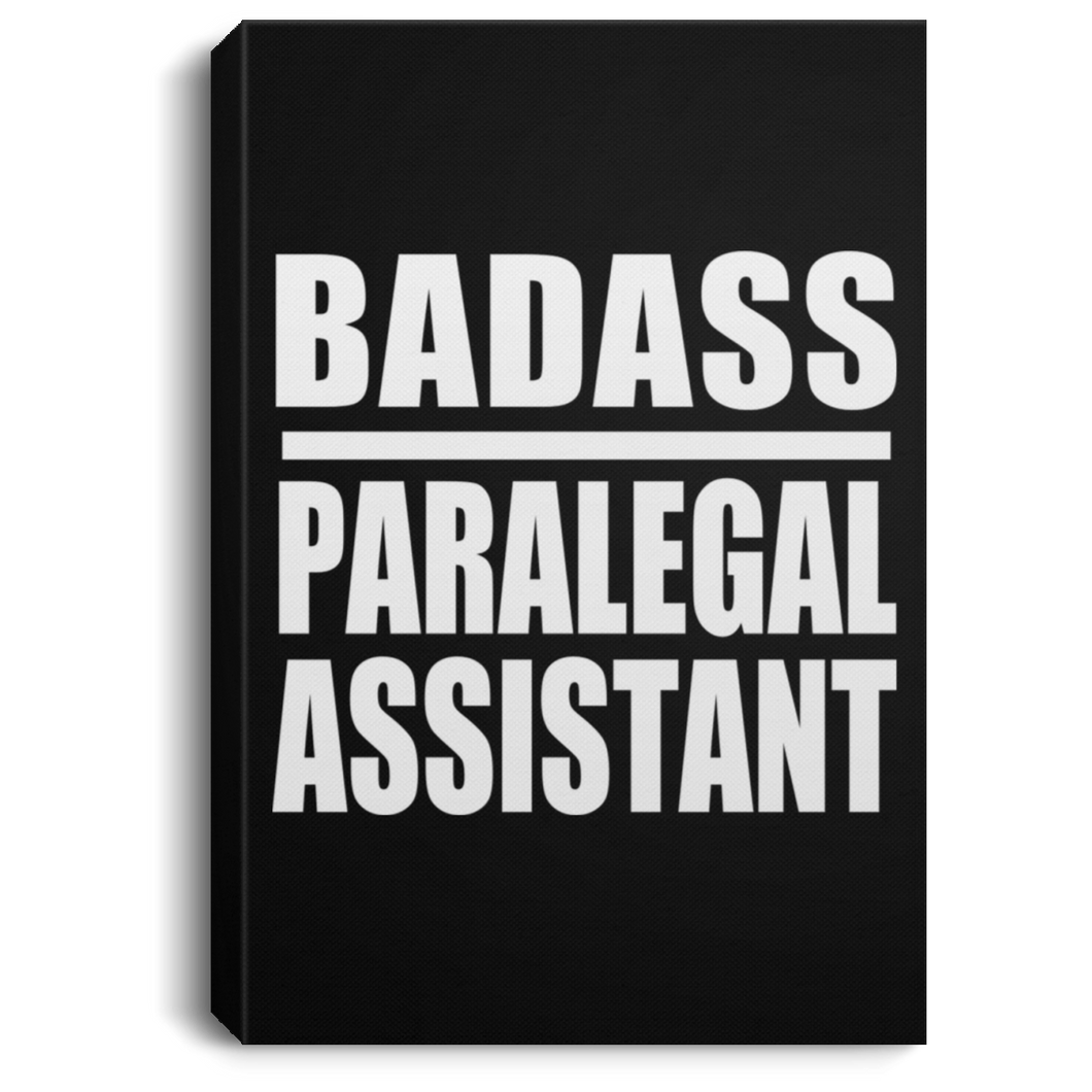 Badass Paralegal Assistant - Canvas Portrait