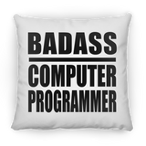 Badass Computer Programmer - Throw Pillow