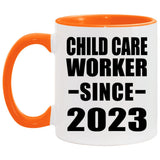 Child Care Worker Since 2023 - 11oz Accent Mug Orange
