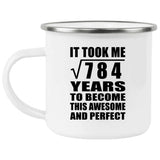 28th Birthday Took Square Root of 784 Years To Awesome - 12oz Camping Mug