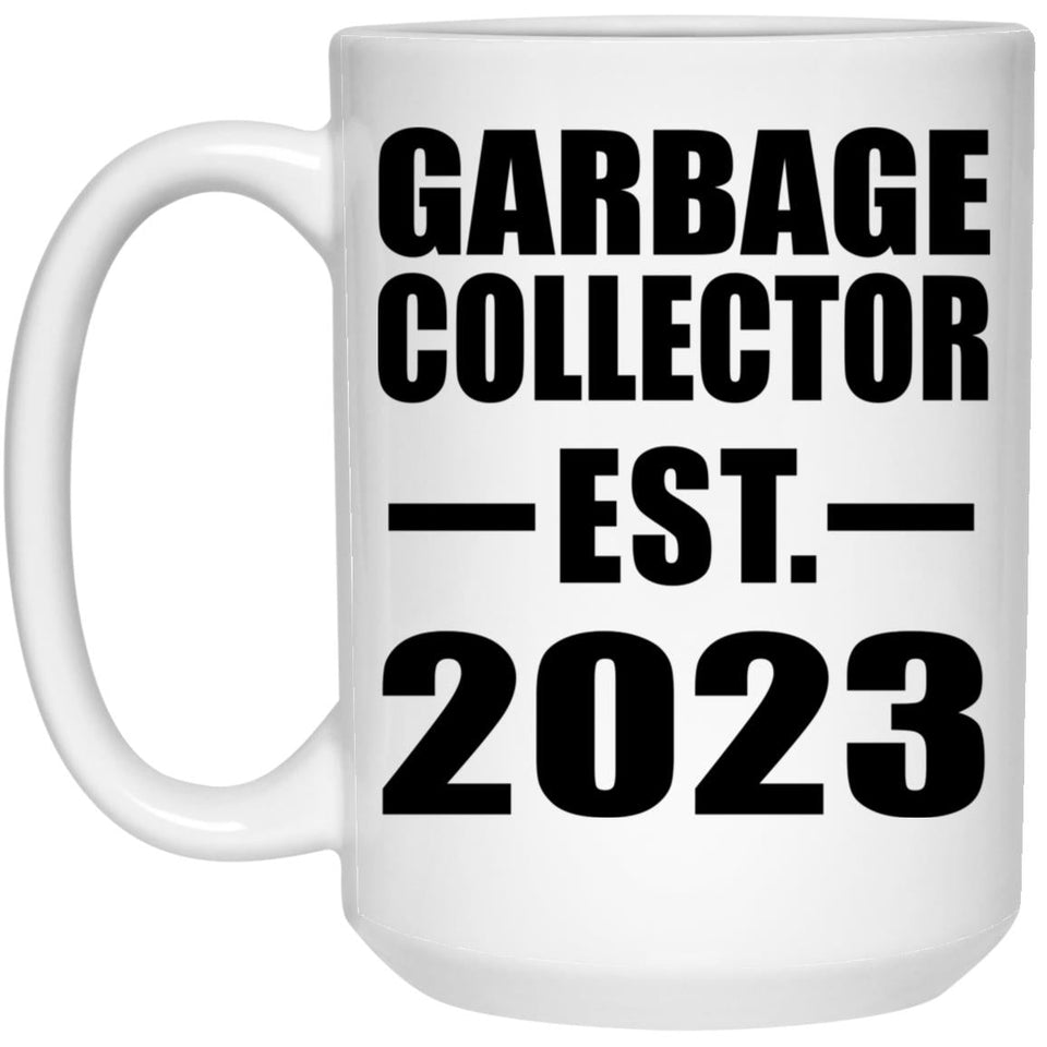 Garbage Collector Established EST. 2023 - 15oz Coffee Mug