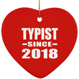 Typist Since 2018 - Heart Ornament