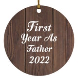 First Year As Father 2022 - Circle Ornament D