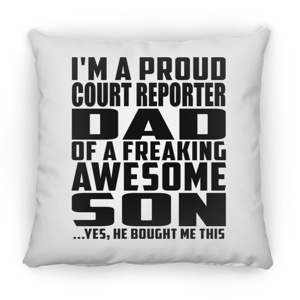 Proud Court Reporter Dad Of Awesome Son - Throw Pillow