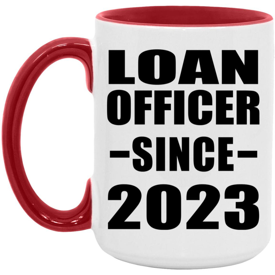 Loan Officer Since 2023 - 15oz Accent Mug Red