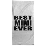 Best Mimi Ever - Hand Towel