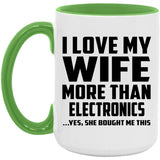 I Love My Wife More Than Electronics - 15oz Accent Mug Green