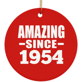 70th Birthday Amazing Since 1954 - Circle Ornament