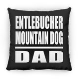 Entlebucher Mountain Dog Dad - Throw Pillow Black