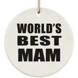 World's Best Mam - Circle Ornament