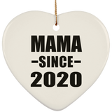Mama Since 2020 - Heart Ornament