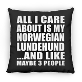 All I Care About Is My Norwegian Lundehund - Throw Pillow Black