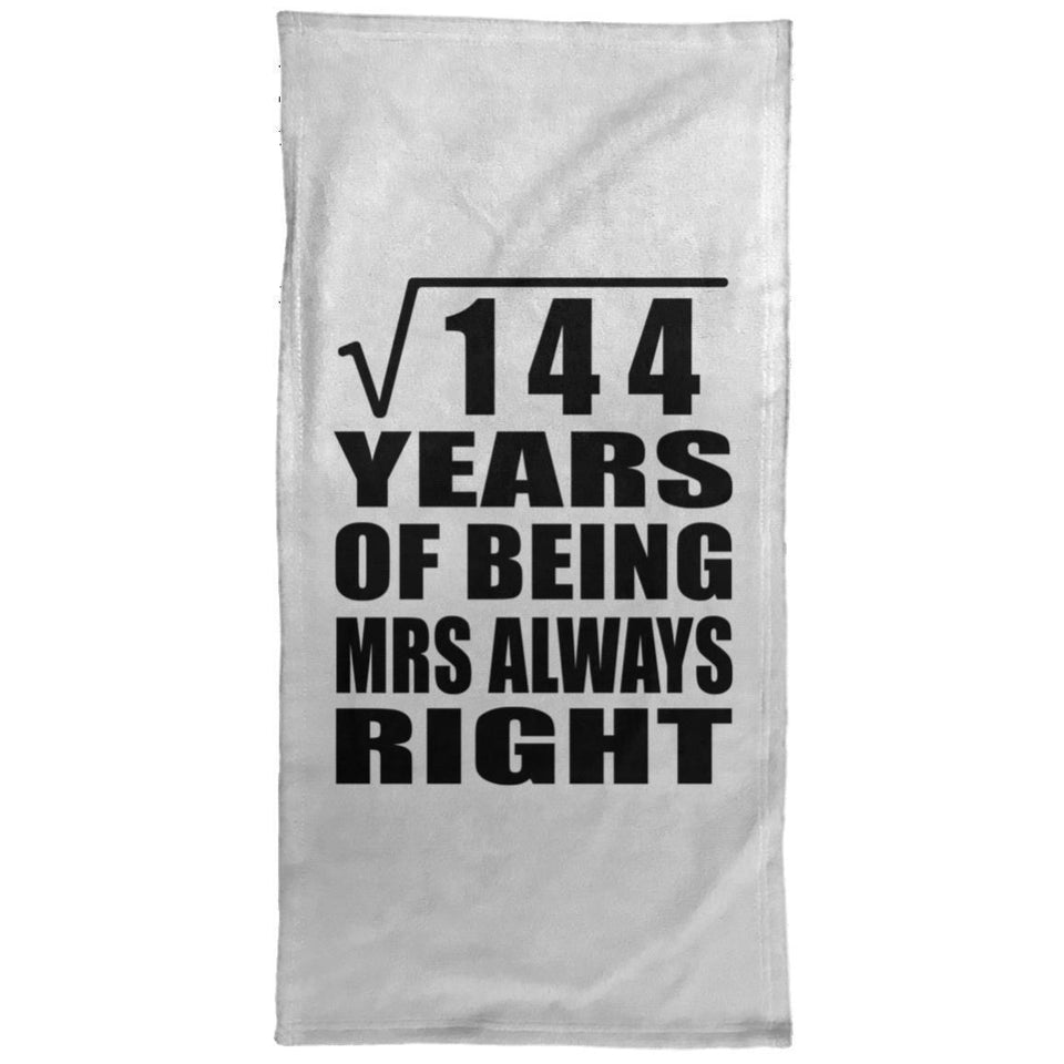12th Anniversary Square Root of 144 Years Mrs Always Right - Hand Towel