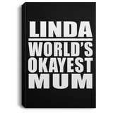 Linda World's Okayest Mum - Canvas Portrait